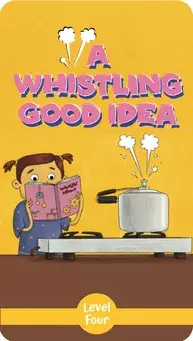 A Whistling Good Idea children's story cover