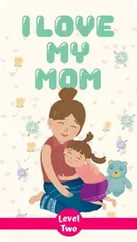I Love My Mom children's story cover