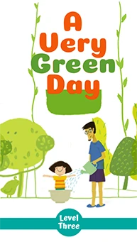 Nurture a love for nature with "A Very Green Day"! A delightful Level Three storybook on Pupila.
