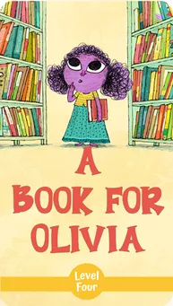 Cover of "A Book for Olivia" – A bedtime storybook about a young girl discovering hidden books.