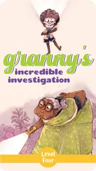 Cover of "Granny's Incredible Investigation" – A bedtime storybook about detectives Granny and Nolan solving a mystery.