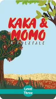 Cover of "Kaka and Momo: A Folktale" – A bedtime storybook about a clever sparrow protecting her eggs from a wicked crow.