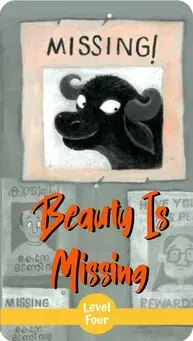 A missing poster with the title "MISSING!" features a cartoon buffalo named Beauty. Below, colorful text announces "Beauty Is Missing" and indicates "Level Four."