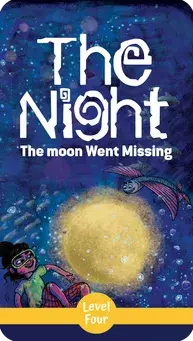 Cover of "The Night the Moon Went Missing" – A bedtime storybook about Adele and Buffy looking for the moon.